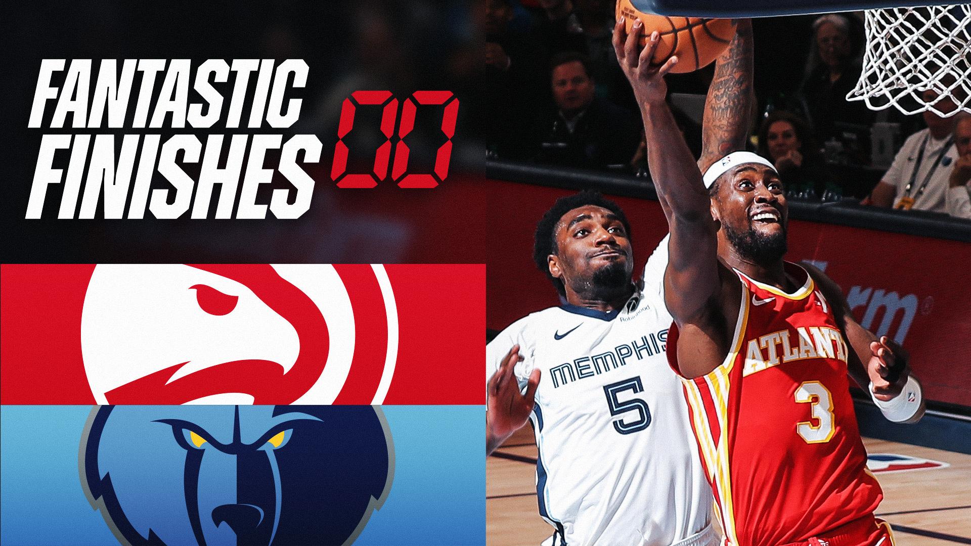 Fantastic Finish: Hawks vs. Grizzlies