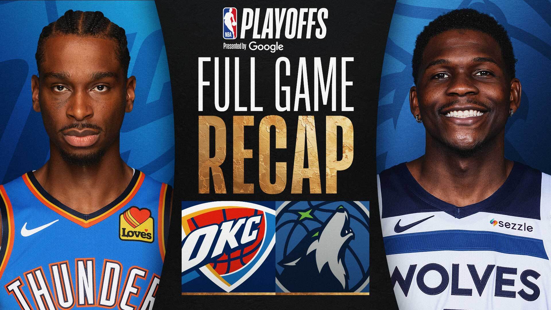Game Recap: Thunder 128, Timberwolves 126