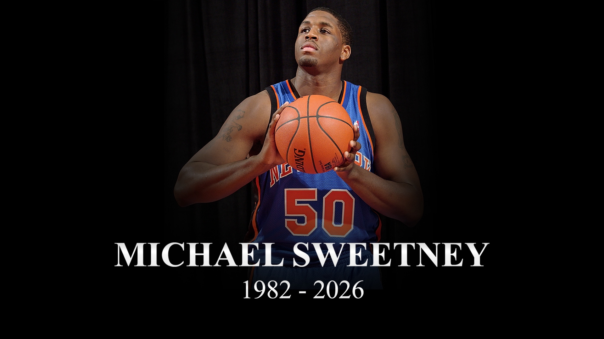Former NBA player Michael Sweetney passes away at age 43