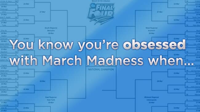 You Know You Are Obsessed With March Madness When Orlando Magic You Know You Are Obsessed With March Madness When Orlando Magic