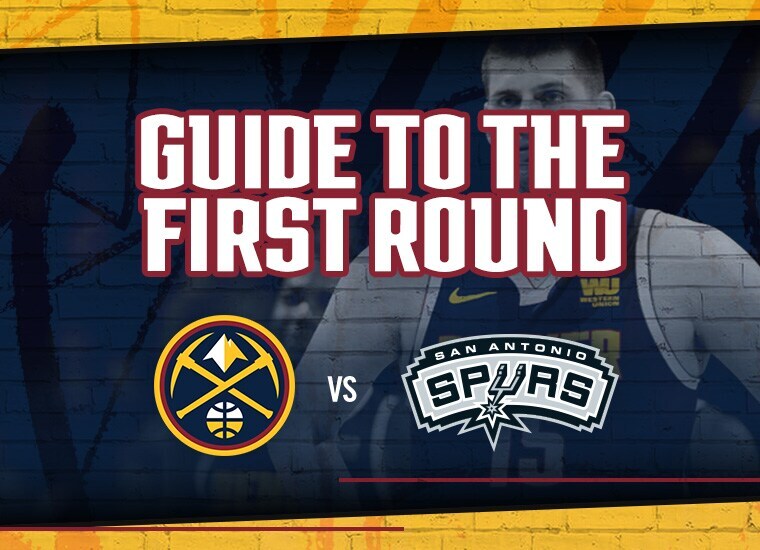 Guide to Denver Nuggets’ First Round Series Against the San Antonio