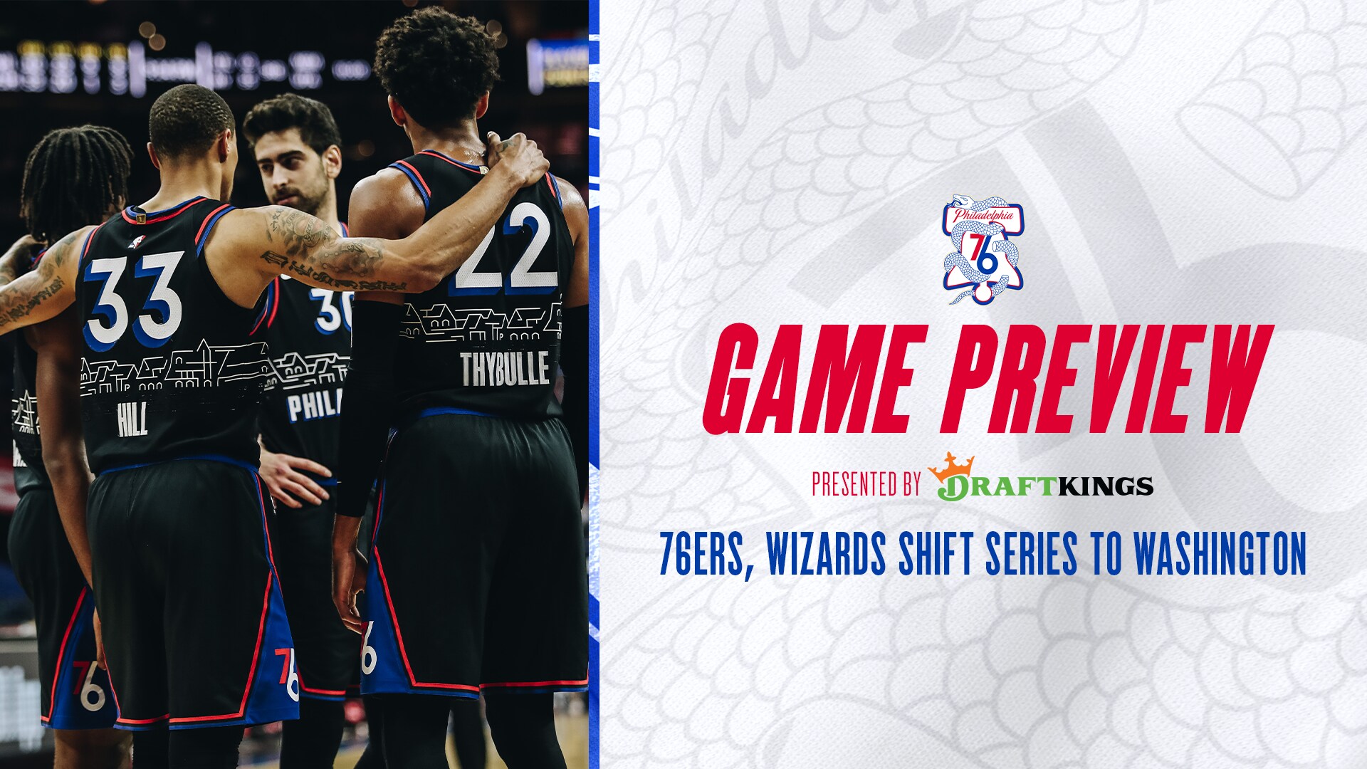 76ers, Wizards Shift Series to Washington | Philadelphia Sixers