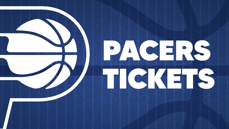 Tickets | Indiana Pacers Tickets | Indiana Pacers