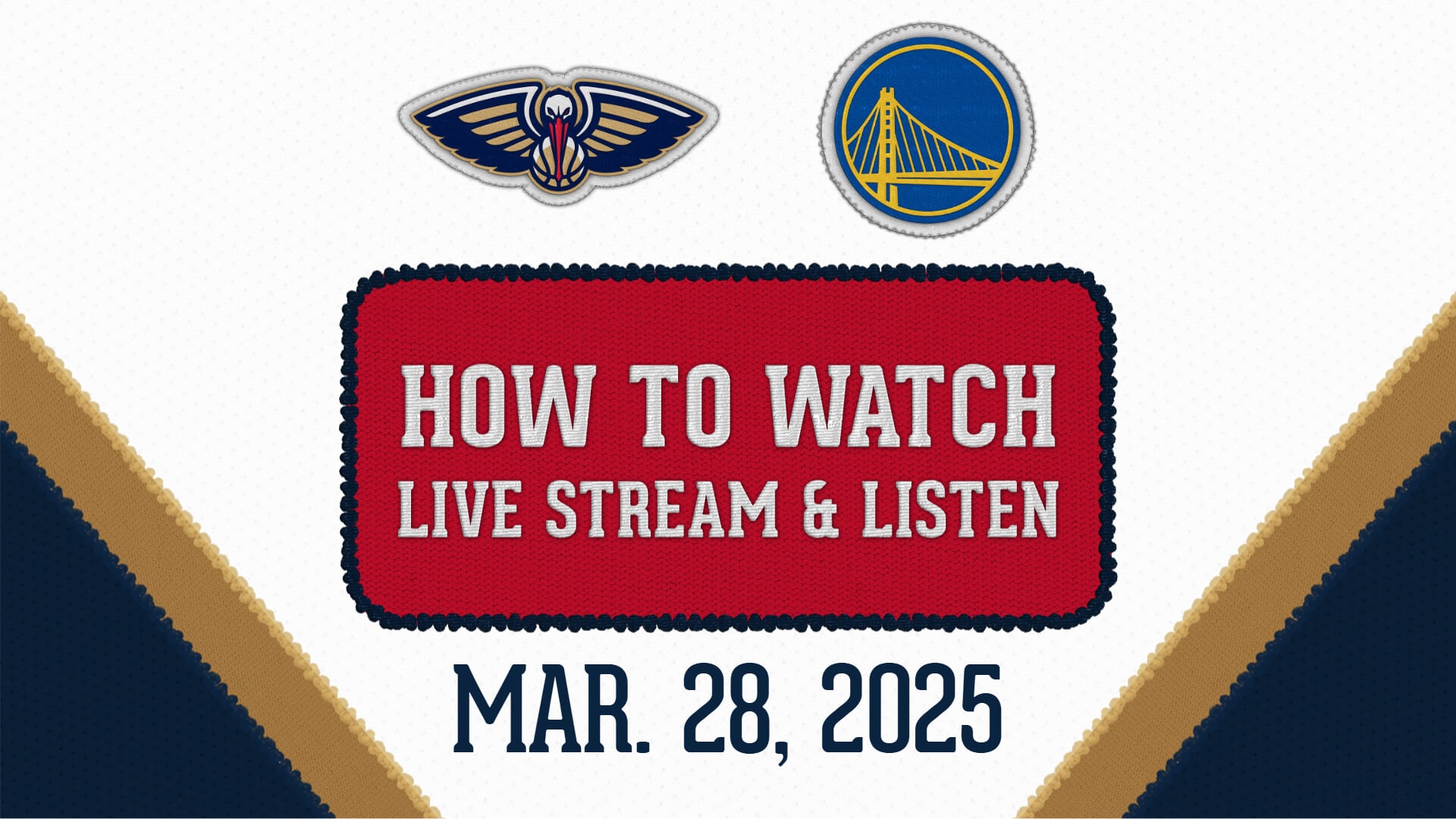 Pelicans Vs Warriors How To Watch Live Stream TV Channel Time Golden State Warriors Vs New Orleans Pelicans Game How To Watch Live Stream 03 28 2025 1 