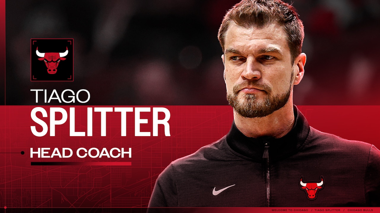 Chicago Bulls name Tiago Splitter Head Coach | Chicago Bulls