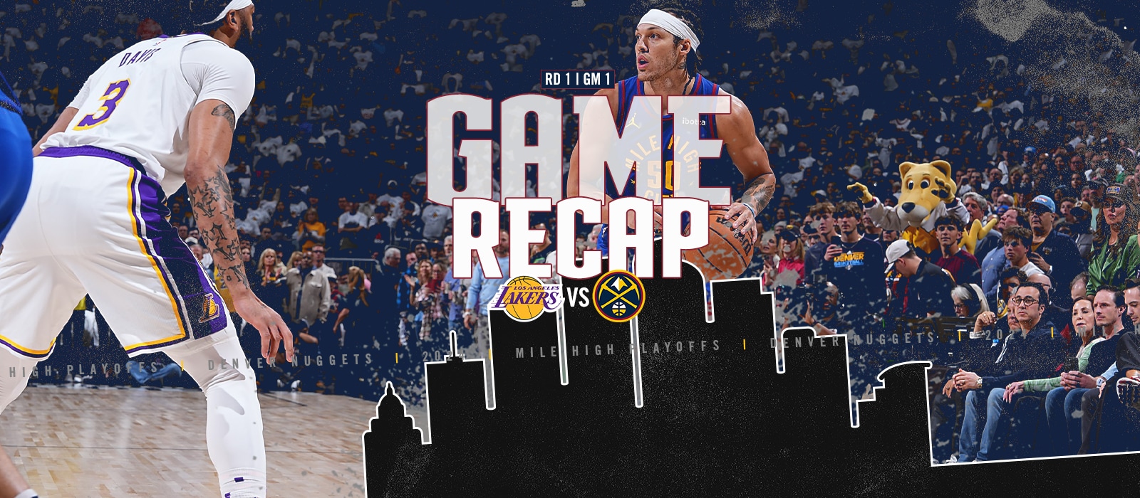 Nuggets defeat Lakers to go up 1-0 in first-round series | Denver Nuggets