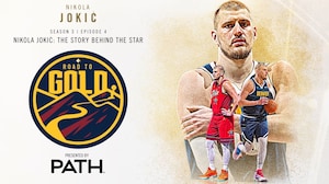 Nikola Jokić: The Story Behind The Star | Road to Gold S3, E4