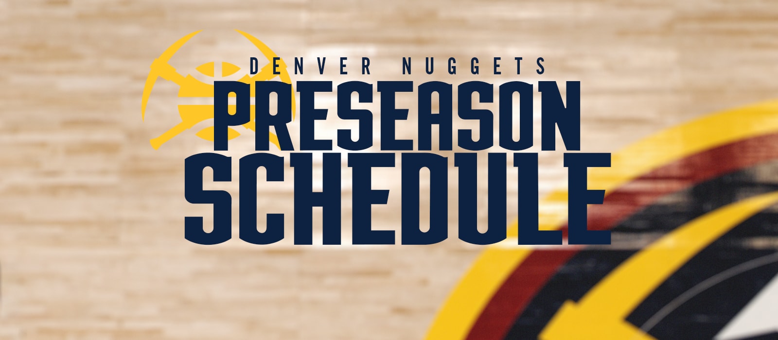 DENVER NUGGETS ANNOUNCE 2026 PRESEASON SCHEDULE