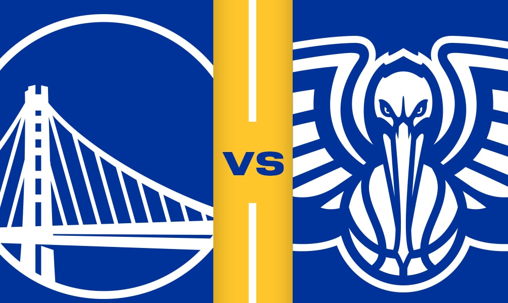 Warriors vs. Pelicans