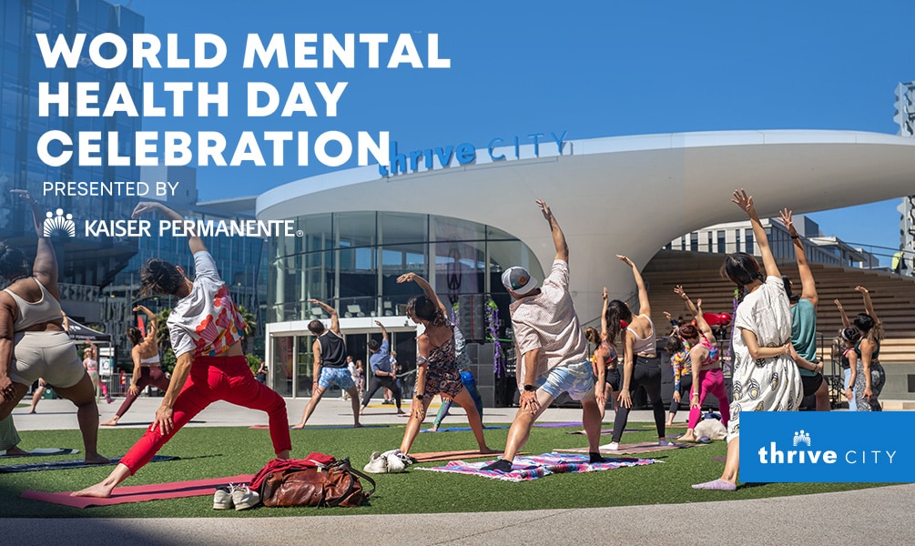 World Mental Health Day Celebration presented by Kaiser Permanente