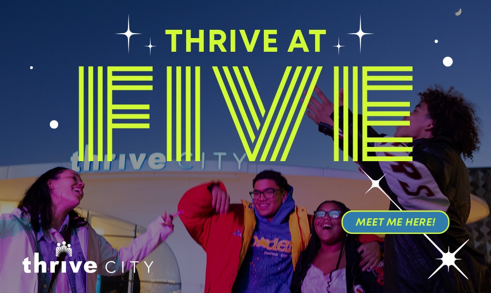 Thrive at Five
