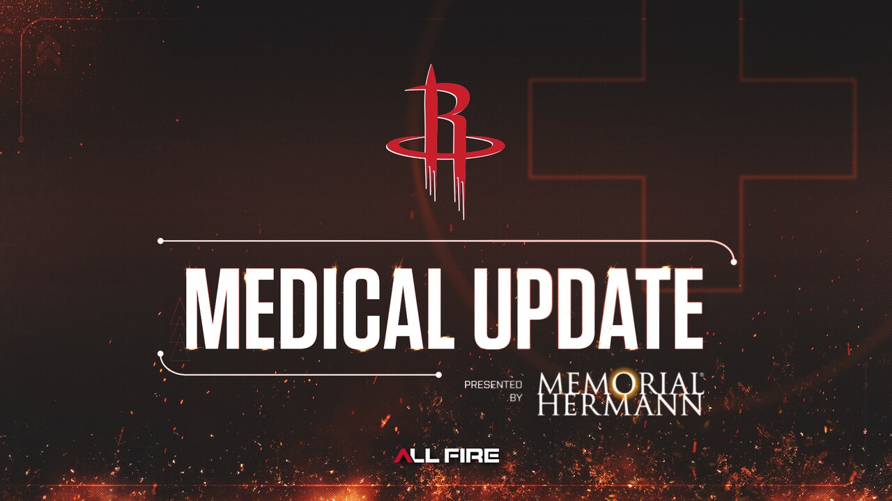 Rockets Medical Update | Houston Rockets