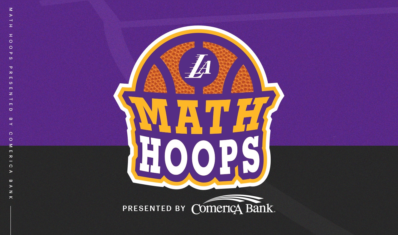 Los Angeles Lakers And Comerica Bank Host Fifth Annual Math Hoops