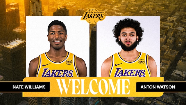 Lakers Sign Forward Anton Watson and Guard Nate Williams | Los Angeles  Lakers