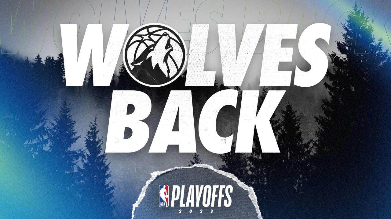 “Wolves Back” as Timberwolves Clinch Trip to the Playoffs | Minnesota ...