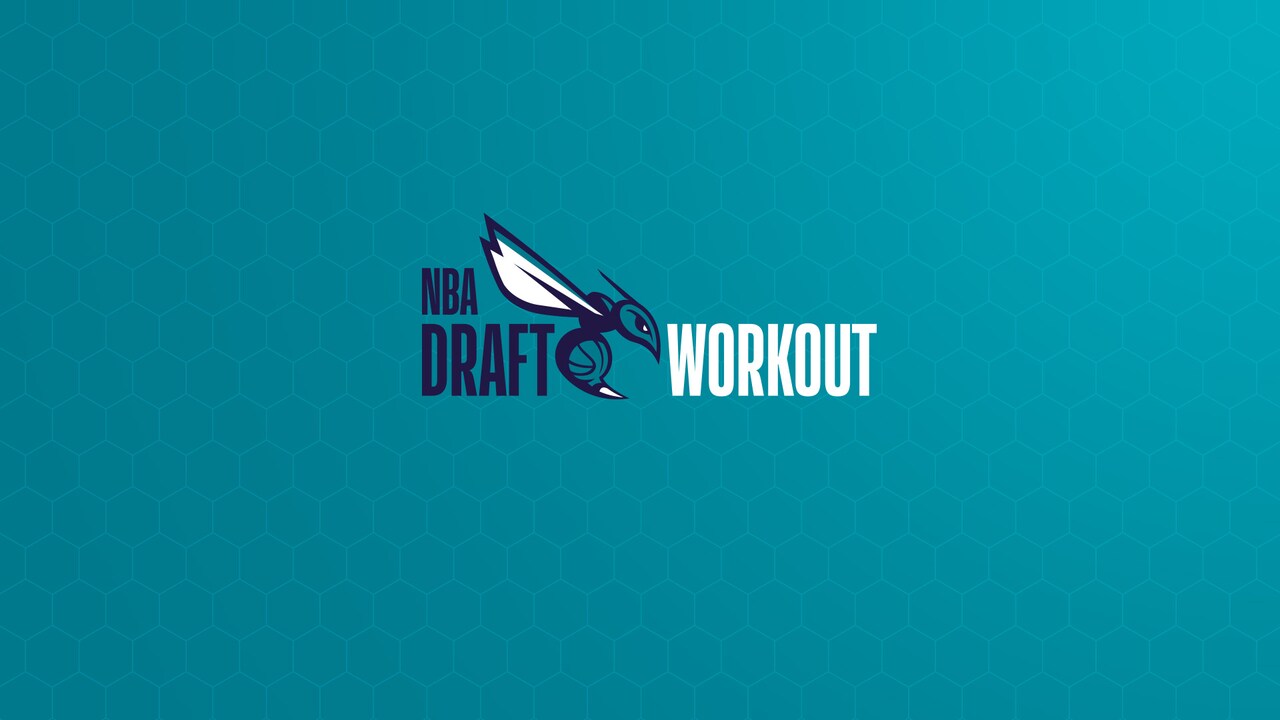 Pre-Draft Workout #10 | Charlotte Hornets